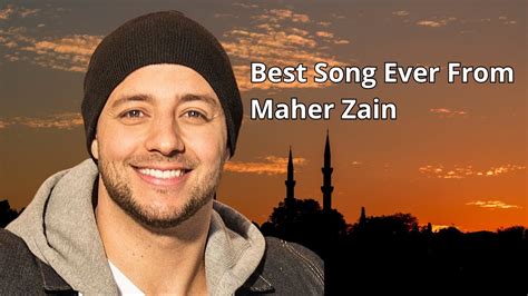 Maher Zain Full Album Terbaik Terlengkap 2023 Best Song Ever From