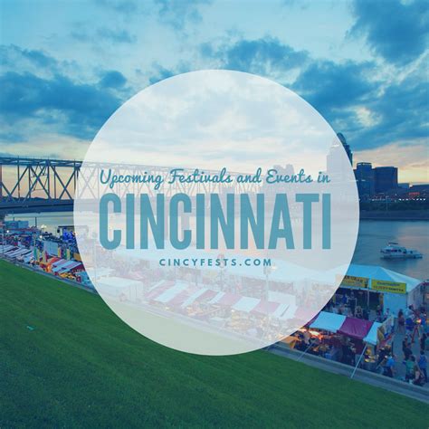 Upcoming Festivals and Events in Cincinnati | Upcoming 