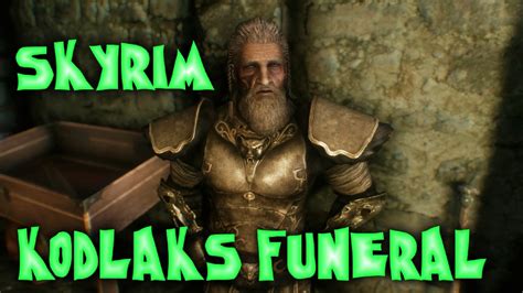 Skyrim Funny Moments Kodlaks Funeral Youtube