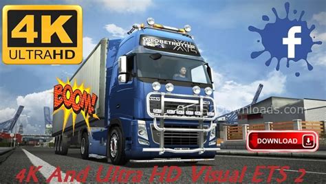 4k And Ultra Hd Visual Ets 2 Ets2 Mods