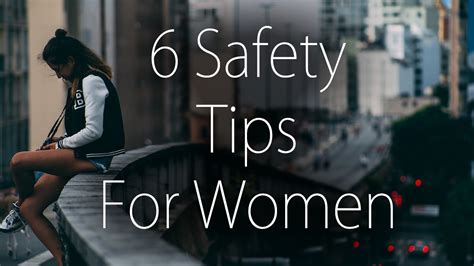 6 safety tips for women youtube