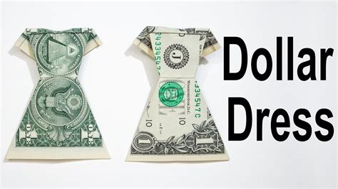 1 Origami Dress How To Fold A Dollar Into A Dress Youtube