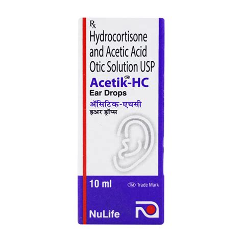 Buy Acetik Hc Ear Drops 10ml Online At Upto 25 Off Netmeds