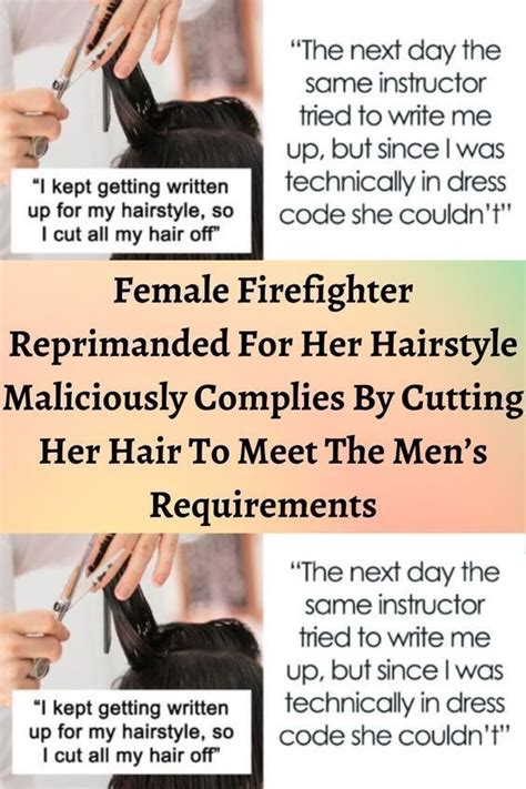 female firefighter reprimanded for her hairstyle maliciously complies by cutting her hair to