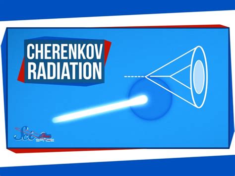 Cherenkov Radiation Particles Faster Than The Speed Of Light High T3ch