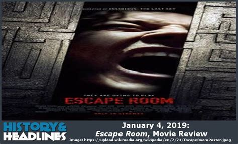 Download the way home (movie review). January 4, 2019: Escape Room, Movie Review - History and ...