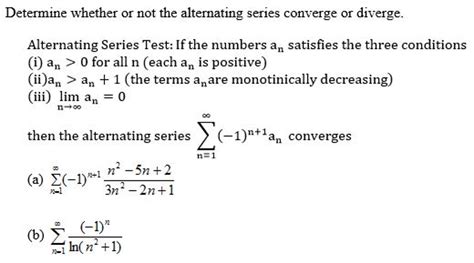 Solved Determine Whether Or Not The Alternating Series