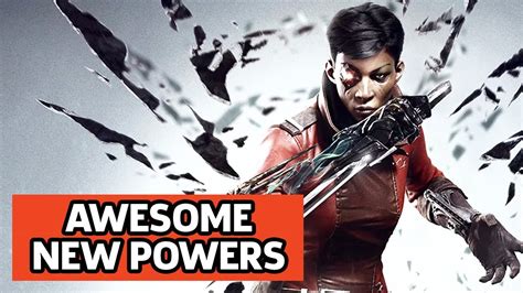 Dishonored Death Of The Outsider Gameplay New Powers New Enemies
