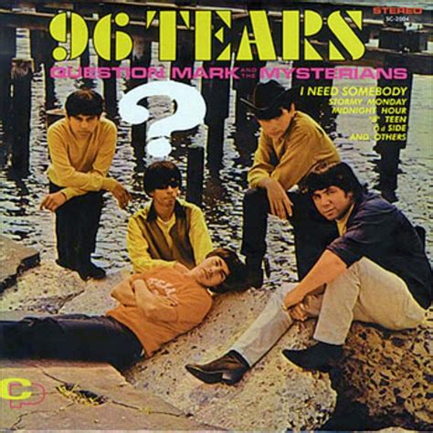 96 Tears Question Mark And The Mysterians 1966 Question Mark And The