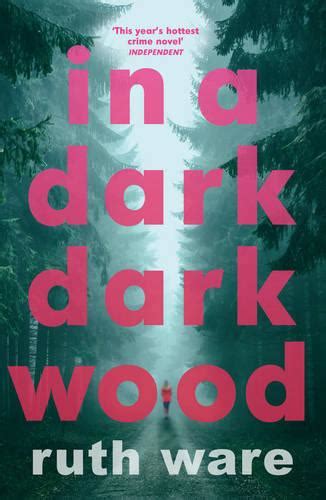 In A Dark Dark Wood By Ruth Ware Waterstones