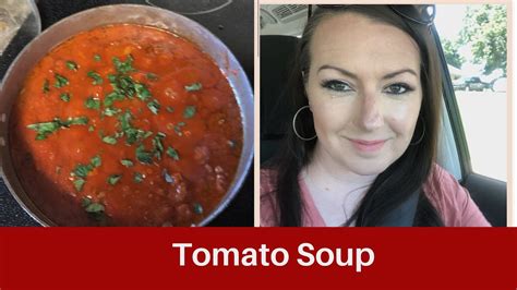 Easy Tomato Soup Recipe Youtube