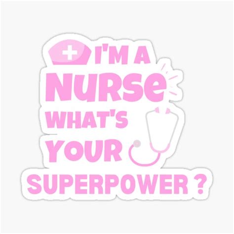 Pegatina Gracioso Soy Enfermera ¿cuál Es Tu Superpoder De
