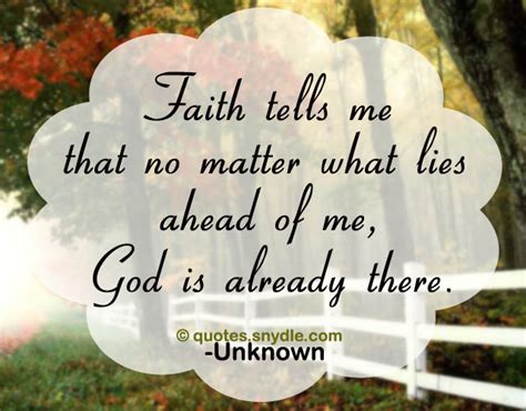 I don't worry about being in a hurry anymore, because my faith in god will always deliver me on time. 30+ Inspiring Quotes and Sayings about God - Quotes and ...