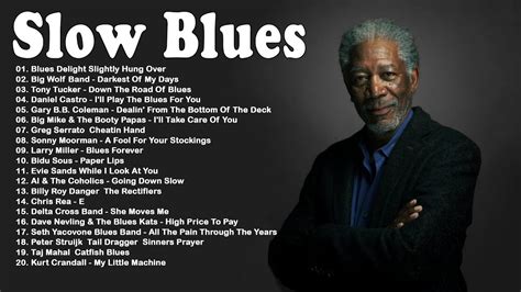 Best Slow Blues Music Relaxing Whiskey Blues The Best Blues Songs