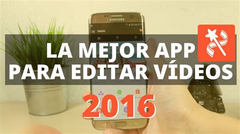 La Mejor Aplicaci N Para Editar V Deos De Android Y Ios De Videoshow Youtube