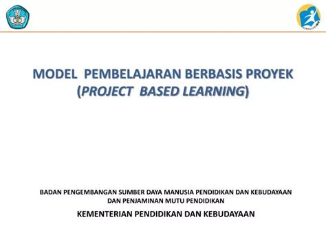 Ppt Model Pembelajaran Berbasis Proyek Project Based Learning Powerpoint Presentation Id