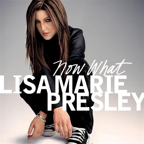 ‎now What By Lisa Marie Presley On Apple Music
