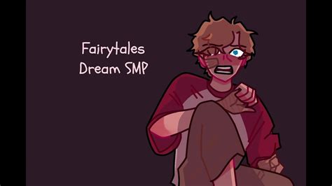 Dream Smp Fairytales Animatic Youtube
