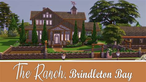 The Ranch Brindleton Bay🐑 The Sims 4 Speed Build Exterior