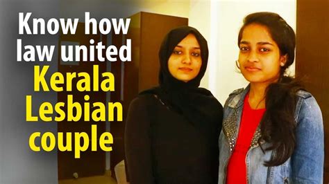 Story Of Kerala’s Lesbian Couple And How Hc Reunited Them Youtube