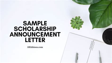 Turkey scholarship interview & result announcement 2021. Sample Scholarship Announcement Letter // FREE Letter ...