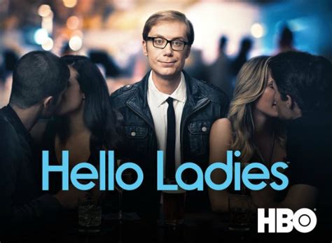 Hello Ladies Tv Show Air Dates And Track Episodes Next Episode