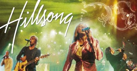 The 25 Best Hillsong Worship Albums Ever Ranked By Fans