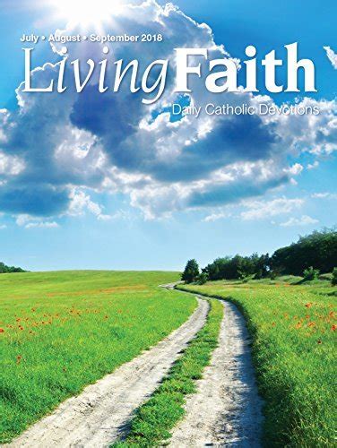 Living Faith Daily Catholic Devotions Volume 34 Number 2 2018 July
