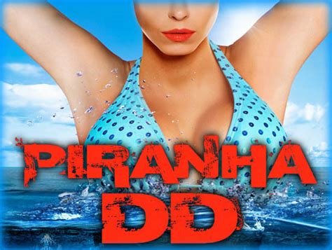 Piranha Dd Movie Review Film Essay