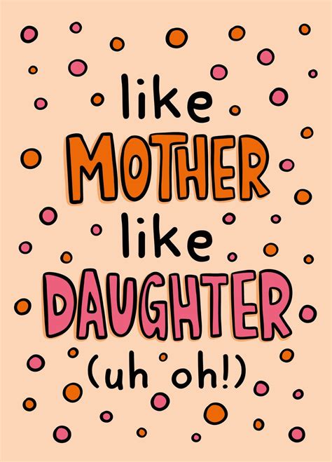 Like Mother Like Daughter Card Scribbler