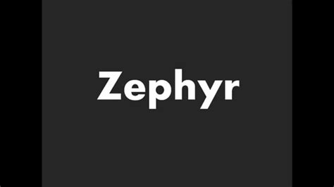 How To Pronounce Zephyr Youtube