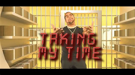 Taking My Time Official Video D O P E Youtube