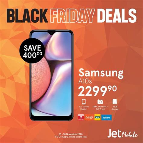 Jet Black Friday 2021 Deals And Specials Win A Samsung Smartphone