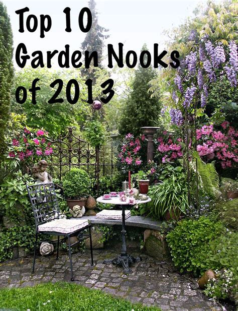 Top 10 Garden Nooks Of 2013 Garden Diy Landscape