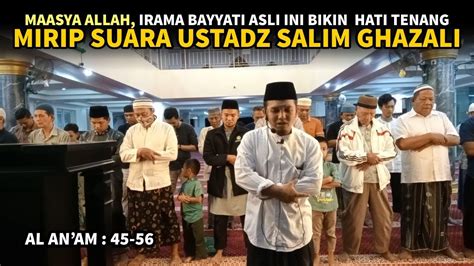 Imam Muda Ini Bisa Menirukan Suara Ustadz Salim Ghazali Surah Al An
