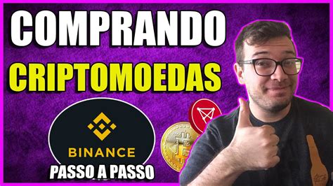 COMO COMPRAR E VENDER CRIPTOMOEDAS PASSO A PASSO BINANCE YouTube