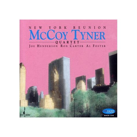 Mccoy Tyner New York Reunion