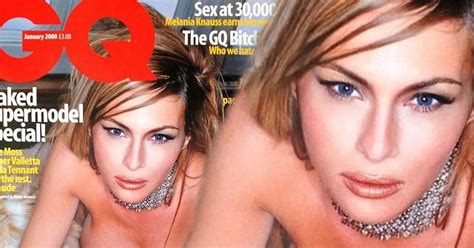 Melania Trump S Naked Shoot For GQ Magazine Revealed Including Racy Girl On Girl Photos Daily