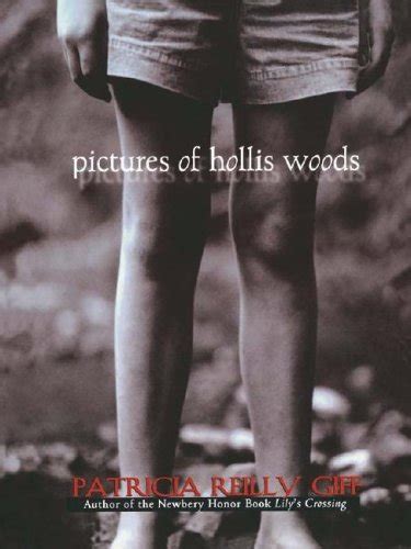 Pictures Of Hollis Woods By Patricia Reilly F New 2003