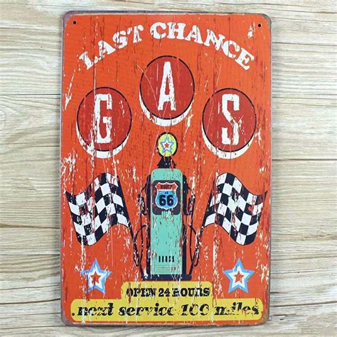 New Arrival Last Chance Gas 66 Tin Signs Retro Decoration Vintage