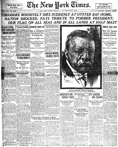 Theodore Roosevelt Dies Suddenly At Oyster Bay Home Nation Shocked Pays Tribute To Former