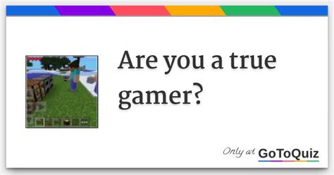 Are You A True Gamer