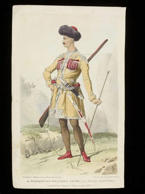 A Circassian Warrior Chief In His Gala Costume Henry Colburn