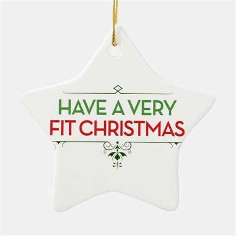 Have A Very Fit Christmas Fitness Motivation Ceramic Ornament