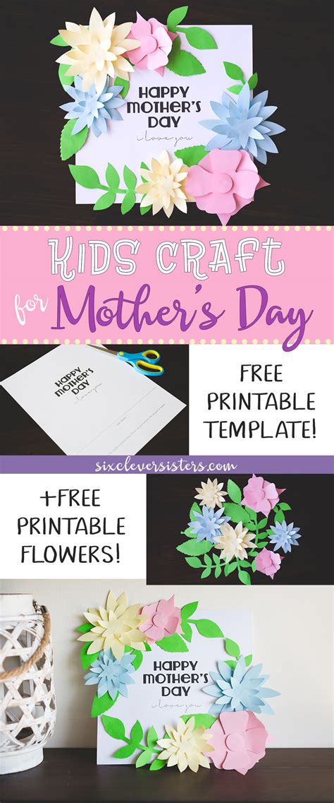 Mothers Day Crafts For Kids Free Printable Templates Six Clever