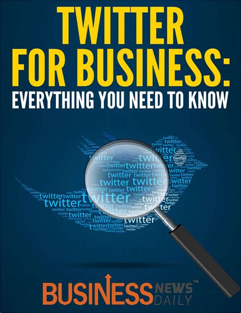Twitter For Business Everything You Need To Know Free Guide