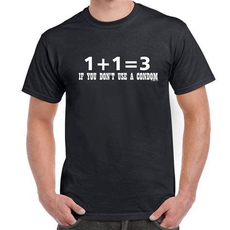Mens Funny Sayings Slogans T Shirts 113 If U Dont Use A Condom Tshirt