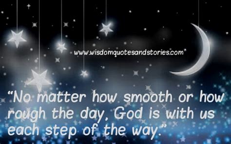 God Is With Us Each Step Of The Way Wisdom Quotes And Stories