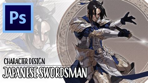 Character Design Japanese Swordsman Photoshop Painting Youtube