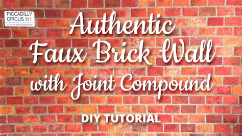 Diy Authentic Faux Brick Wall With Joint Compound Youtube